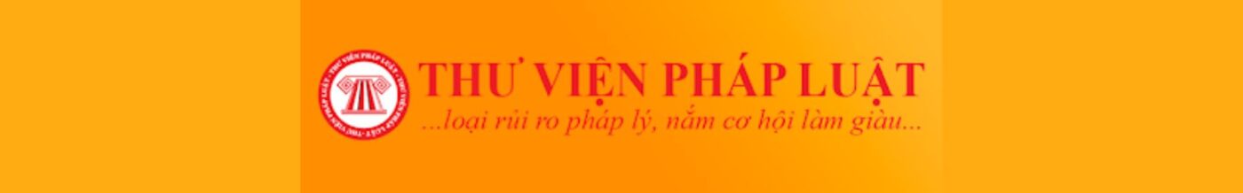 Thư viện pháp luật- Thông tin Đại lý thuế Toàn Việt