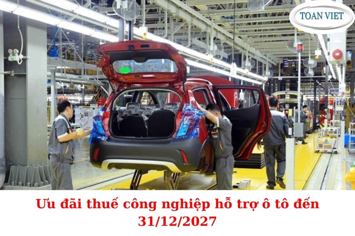 Ưu đãi thuế công nghiệp hỗ trợ ô tô đến 31/12/2027